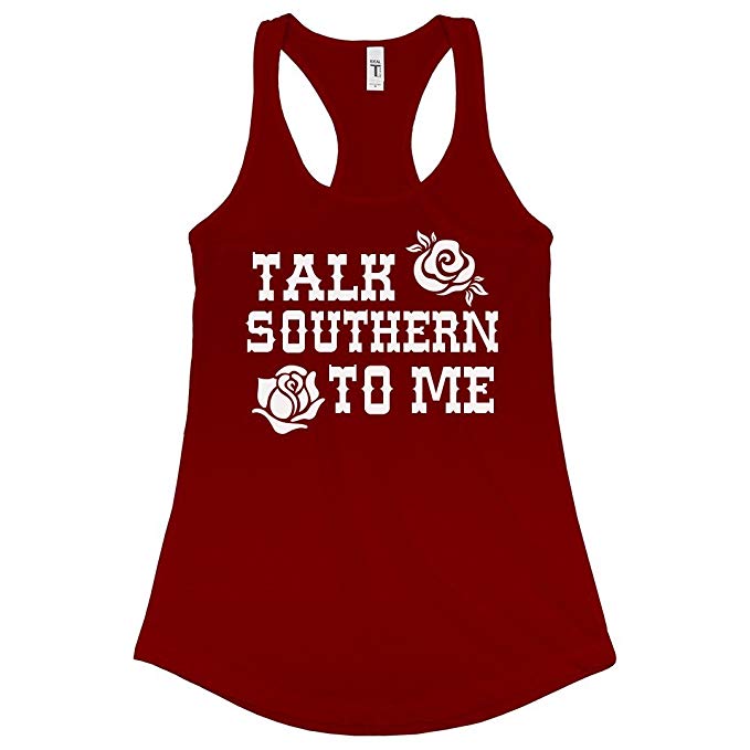 Customized Girl Talk Southern to Me: Ladies Slim Fit Racerback Tank Top