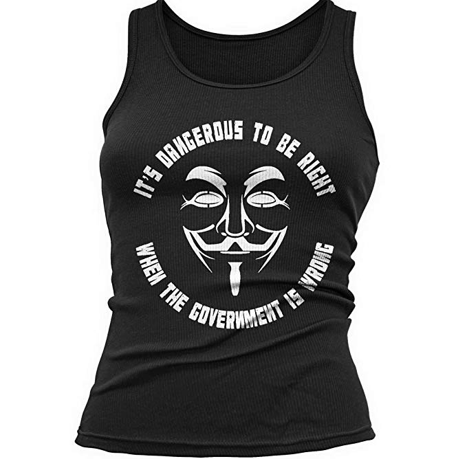 Sons of Libery Tank Top: It's Dangerous to be Right. When the Government is W.